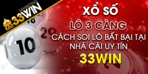 Lô 3 càng Cách soi lô bất bại tại nhà cái uy tín 33win